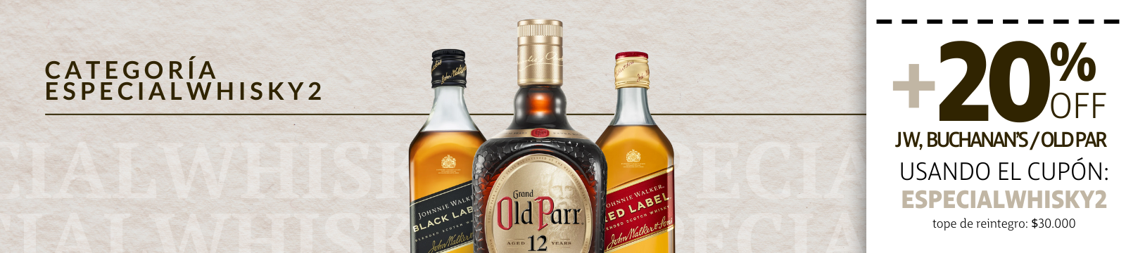Especial Whisky 2 Marzo
